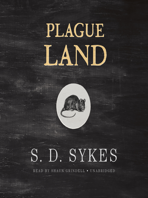 Title details for Plague Land by S. D. Sykes - Wait list